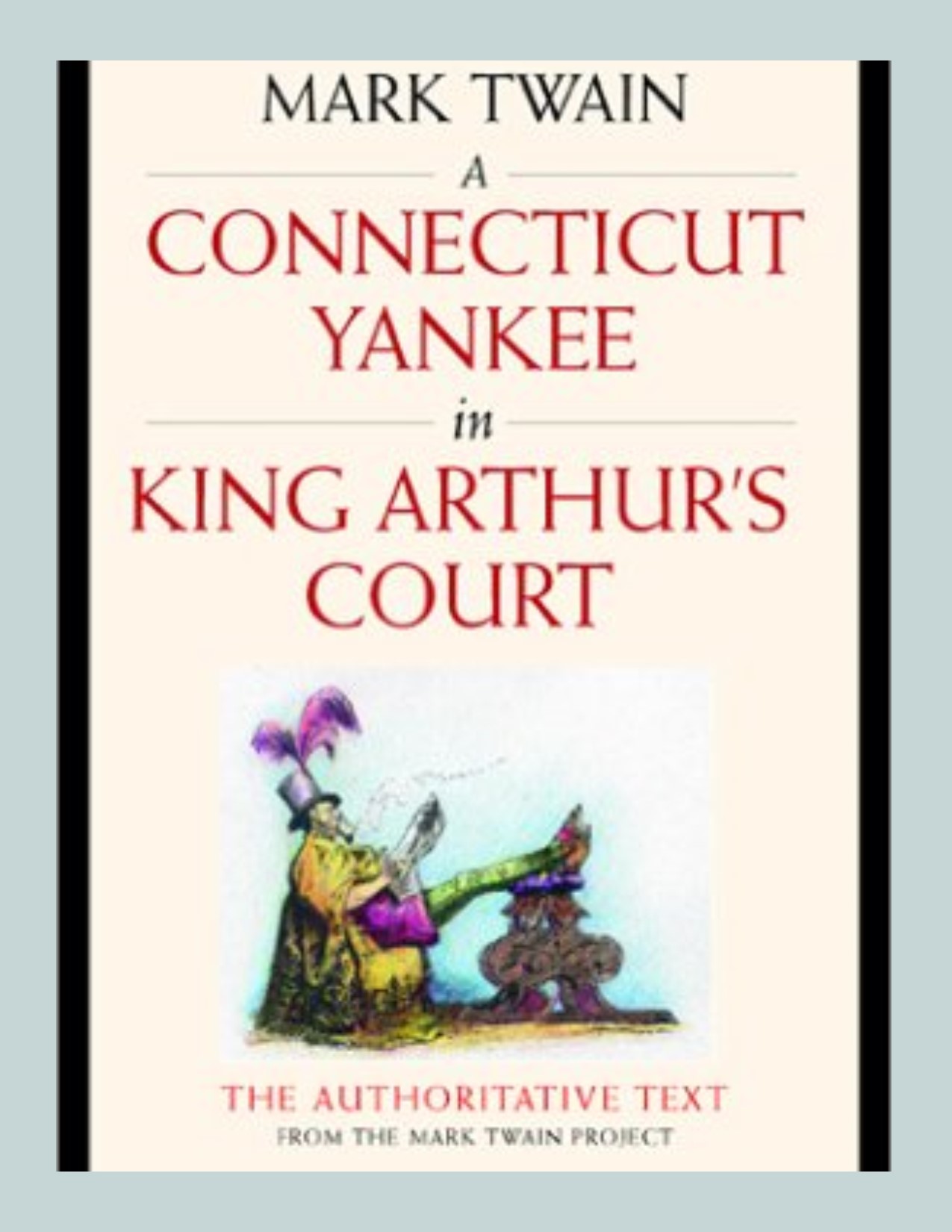 Title details for A Connecticut Yankee in King Arthur's Court by Mark Twain - Available